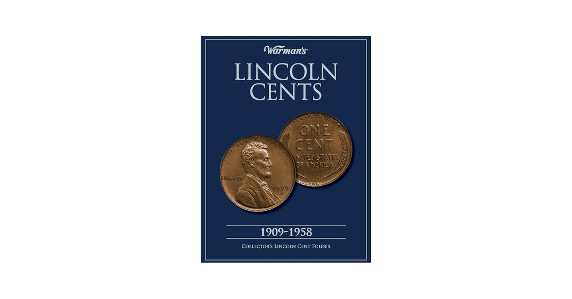 Lincoln Cents 1909-1958 Collector's Folder (Warman's